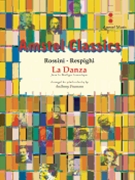 La Danza by Rossini Gioachino - Fiumara Anthony - for Score and Parts