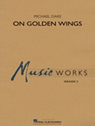On Golden Wings by Oare Michael for Concert Band