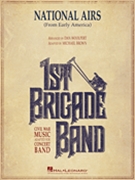 National Airs (from Early America) by - Brown Michael - for Concert March
