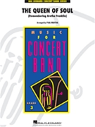The Queen Of Soul (Remembering Aretha Franklin) by - Paul Murtha - Aretha Franklin for Concert Band