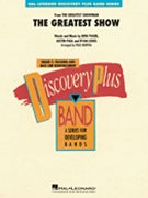 The Greatest Show by Paul Justin - Paul Murtha - Hugh Jackman for Concert Band