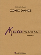 Comic Dance by Oare Michael for Concert Band