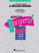 A Million Dreams (from The Greatest Showman) by Paul Justin - Paul Murtha - for Concert Band