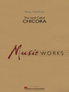 The Land Called Chicora by Murtha Paul for Score and Parts