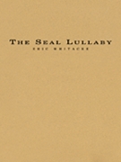 Seal Lullaby by Whitacre Eric - Ambrose Robert - for Flex Band