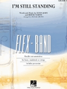 I'm Still Standing by Taupin Bernie - Brown Michael - Elton John for Flex Band