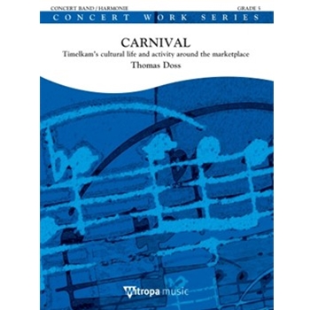 Carnival - Timelkam's cultural life and activity around the marktplace