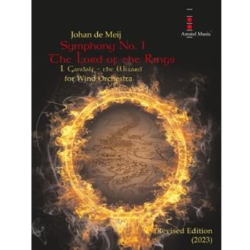 Symphony No. 1 The Lord of the Rings: I. Gandalf - the Wizard (Revised Edition 2023) - for Wind Orchestra