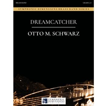 Dreamcatcher - Brass Band, Grade 2.5 8:10 Score and Parts