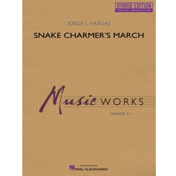 Snake Charmer's March - Hybrid Edition