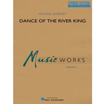 Dance of the River King - Hybrid Edition