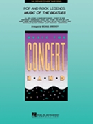 Pop & Rock Legends - Music Of Beatles by Beatles - Sweeney Michael - The Beatles for Concert Band