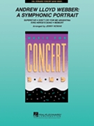Andrew Lloyd Webber -a Symphonic Portrait by Lloyd Webber Andrew - Nowak Jerry - for Concert Band