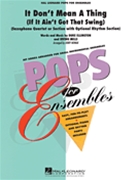 It Don't Mean A Thing (If It Ain't Got That Swing) by Ellington Duke - Nowak Jerry - for Saxophone Quartet (AATB)