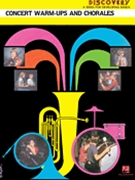 Concert Warm-ups & Chorales Volume 1 by Edmondson John - Edmondson John - for Concert Band (Vol 1)