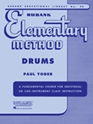 Rubank Elementary Method by Yoder for Drum Method