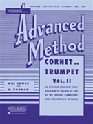 Rubank Advanced Method Volume 2 by Voxman and Gower for Trumpet Method (Vol 2)