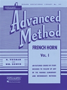 Rubank Advanced Method Volume 1 by Voxman and Gower for French Horn Method (Vol 1)