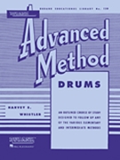 Rubank Advanced Method Volume 1 by Whistler Harvey for Drum Method (Vol 1)