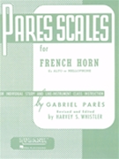 Pares Scales For F-horn by Pares Gabriel - Whistler H - for French Horn Method
