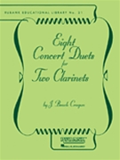 8 Concert Duets by Cragun J Beach for Clarinet Duet