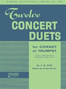 12 Concert Duets For Cornet Or Trumpet by Cox John Summers - Simon Frank - for Trumpet Duet
