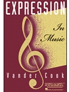 Expression In Music by VanderCook H A for Text