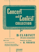 Concert & Contest Collection for Clarinet by Various - Voxman Himie - for Bb Clarinet Collection