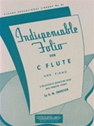 Indispensable Folio by Endresen R M - Lombardo - for Flute Solo