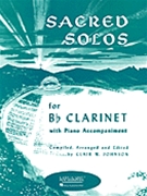Sacred Solos by Various - Johnson Clair - for Bb Clarinet