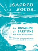 Sacred Solos by Various - Johnson Clair - for Trombone and Piano