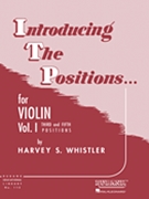 Introducing The Positions Volume 1 by Whistler Harvey for Violin Method (Vol 1)
