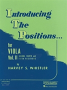 Introducing The Positions Volume 2 by Whistler Harvey for Viola Method (Vol 2)