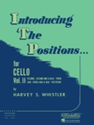 Introducing The Positions Volume 2 by Whistler for Cello Method (Vol 2)