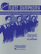 Flute Symphony by - Holmes G E - for Flute Quartet