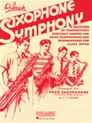 Saxophone Symphony by - Holmes / long - for Saxophone Quartet