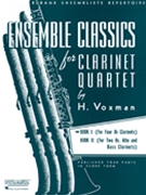 Ensemble Classics for Clarinet Quartet Volume 1 by - Voxman Himie - for Bb Clarinet Quartet