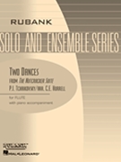 Two Dances From The Nutcracker Suite by Tchaikovsky Pyotr Ilyich for Flute and Piano