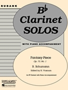 Fantasy Piece Opus 73 #1 by Schumann Robert - Voxman Himie - for Bb Clarinet and Piano