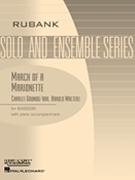 March Of A Marionette by Gounod Charles - Walters Harold - for Bassoon and Piano