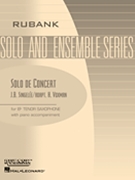 Solo De Concert Opus 83 by Singelee Jean-Baptiste - Voxman Himie - for Tenor Saxophone and Piano