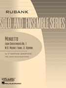 Menuetto from Divertimento #1 by Mozart Wolfgang Amadeus - Voxman Himie - for Baritone Saxophone