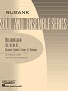 Allerseelen Opus 10 #8 by Strauss Richard - Voxman Himie - for French Horn and Piano
