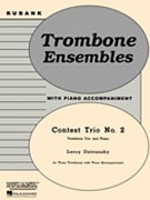 Contest Trio #2 by Ostransky Leroy for Trombone Trio