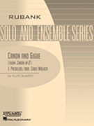 Canon & Gigue by Pachelbel Johann - Walker - for Flute Quartet