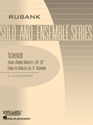Scherzo (from Grand Quartet Op. 92) by Kohler Louis - Voxman Himie - for