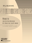 Menuetto From eine Kleine Nachtmusik by Mozart Wolfgang Amadeus - Johnson - for Clarinet Choir