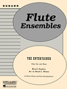 Entertainer by Joplin Scott - Walters - for Flute Trio