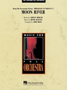 Moon River by Mancini Henry - Moss John - for Full Orchestra