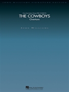 Cowboys Overture The by Williams John for Full Orchestra (Signature Editions -)